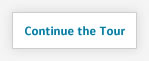 Continue the Tour - Click Here