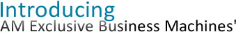 Introducing AM Exclusive Business Machines' Preferred Service Program